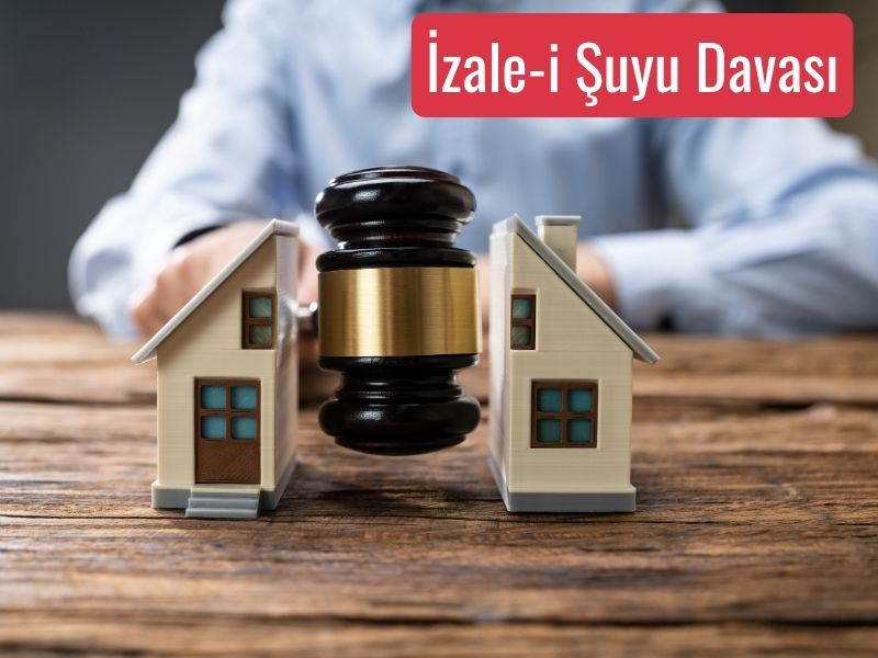 Ortaklığın Giderilmesi Davası ve Gayrimenkul Satış Süreci